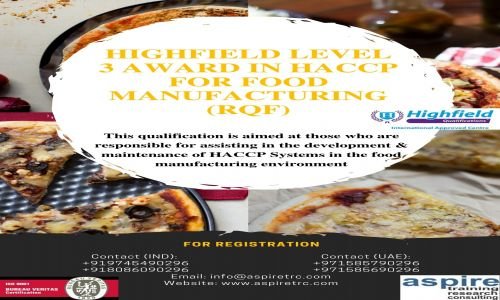 Highfield Level 3 Award in HACCP for Food Manufacturing (RQF) scheduled from 04/03/2022 to 07/03/2022